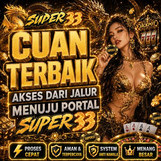 SUPER33 - Dowdload & Install Aplikasi Slot Asli Minimal Bet 400 Perak
